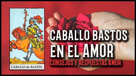 as de bastos tarot amor|As de Bastos en el Tarot: Descubre su Significado